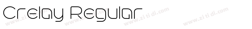 Crelay Regular字体转换 Crelay Regular字体转换